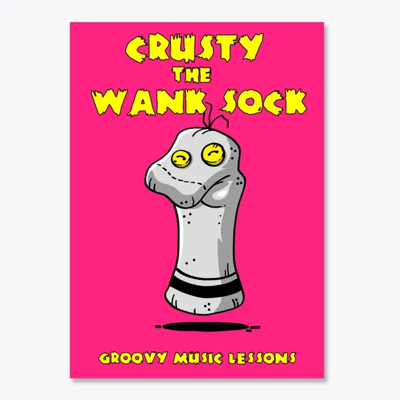 Crusty The Wank Sock